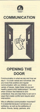 <h5>COMMUNICATION</h5><p>What is effective communication? Listening, non-verbal communication and feelings. Roadblocks to good communication. Communication with children. Guidelines for better communication in your family.</p>